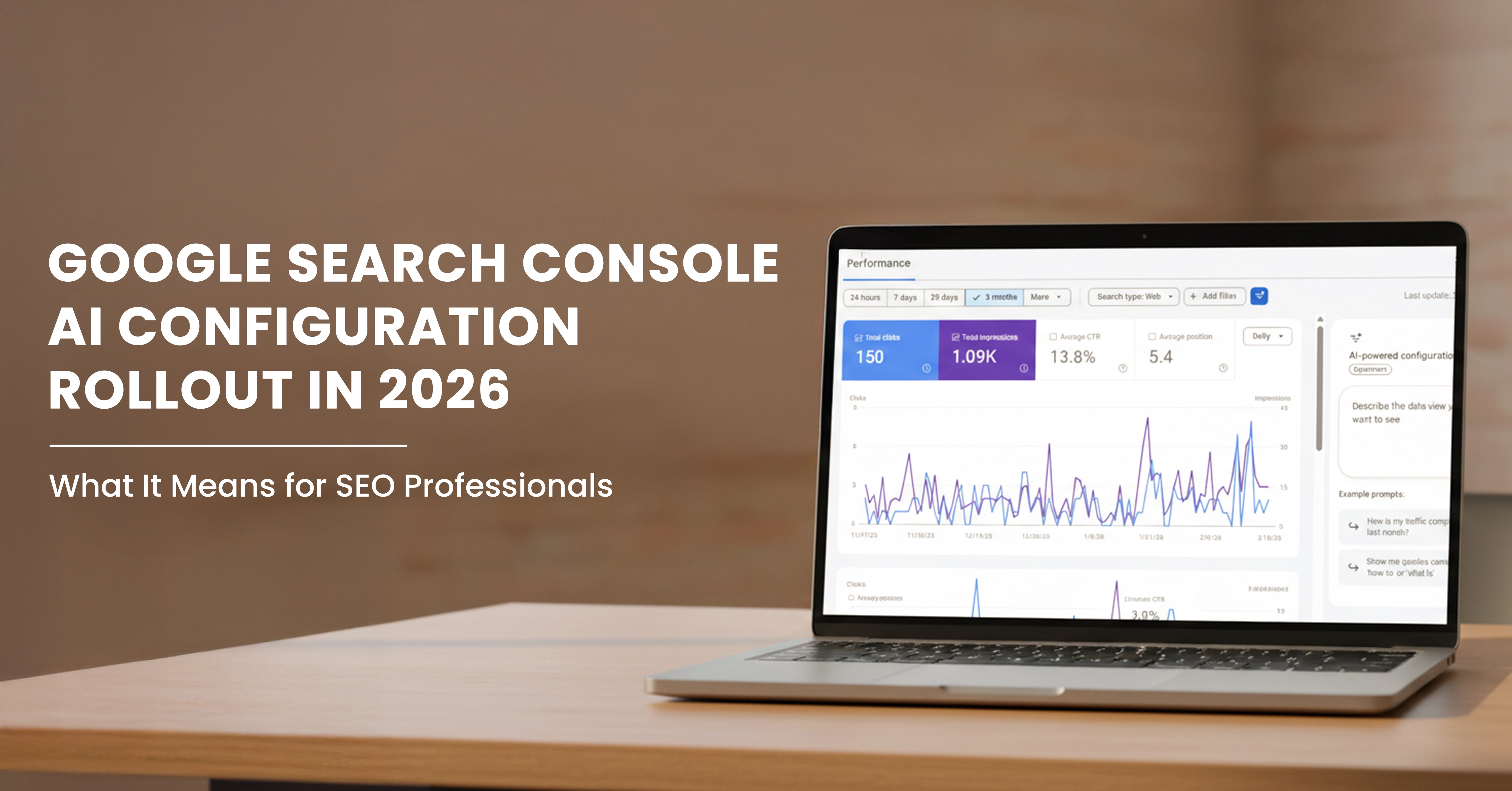 Google Search Console AI Configuration Rollout in 2026
