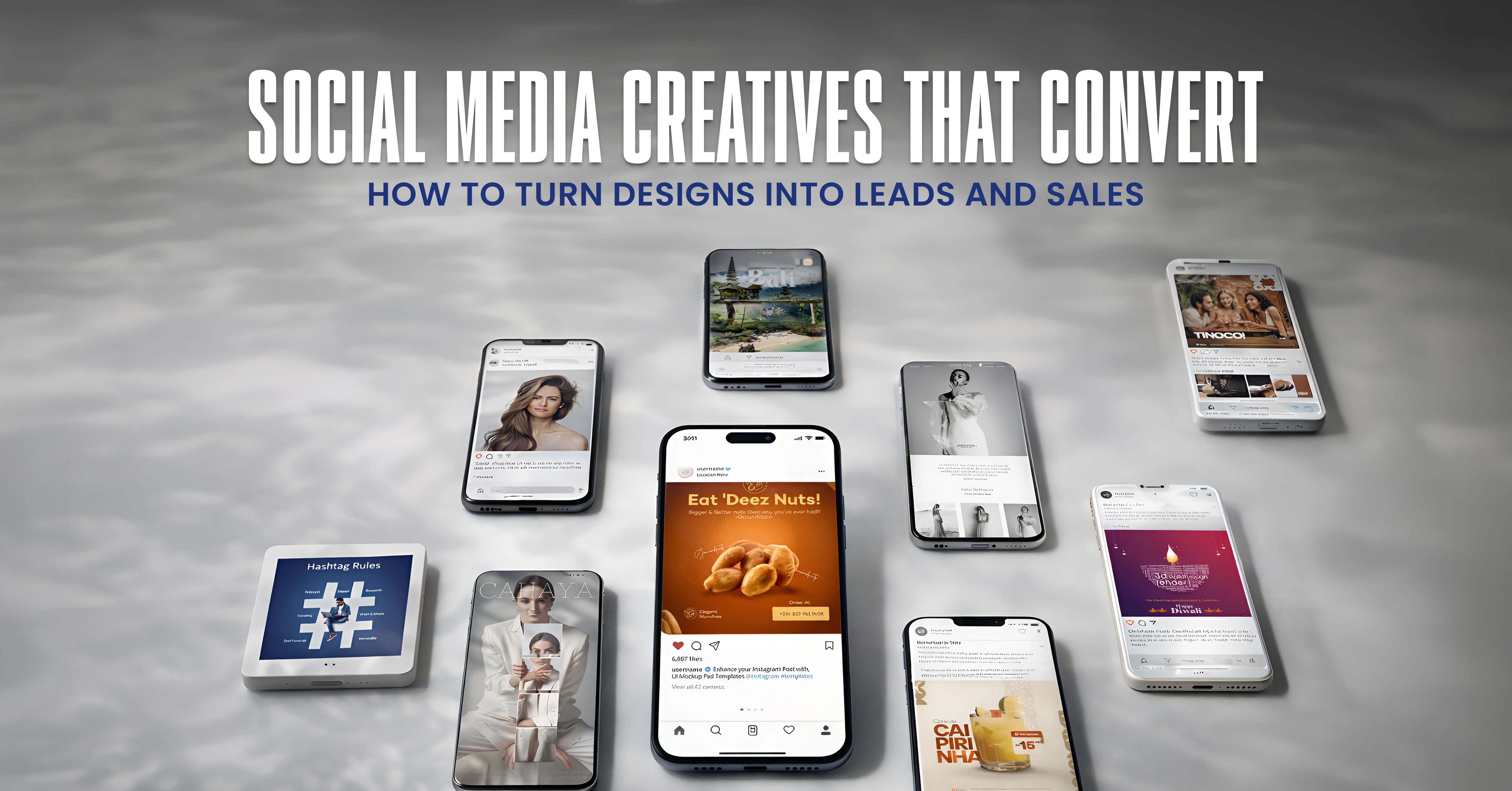 Social Media Creatives That Convert: How to Turn Designs into Leads and Sales